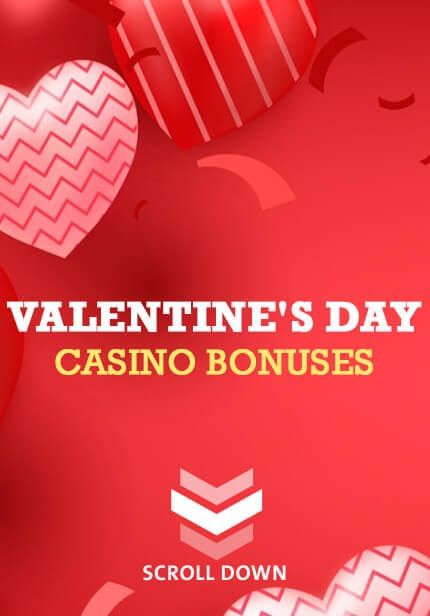 Valentine's Day Bonuses